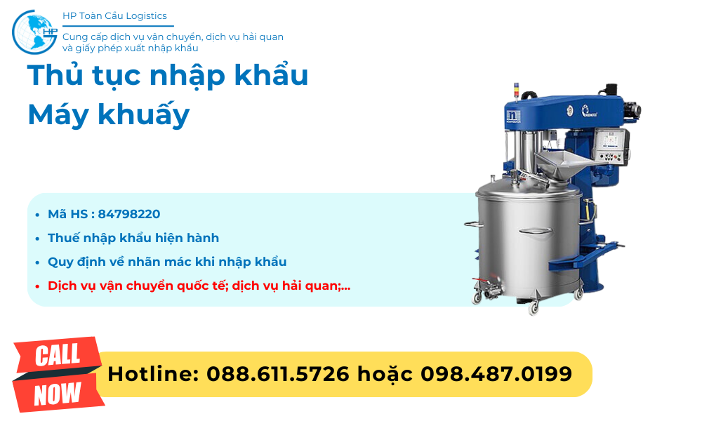 Thủ tục và thuế nhập khẩu Máy khuấy