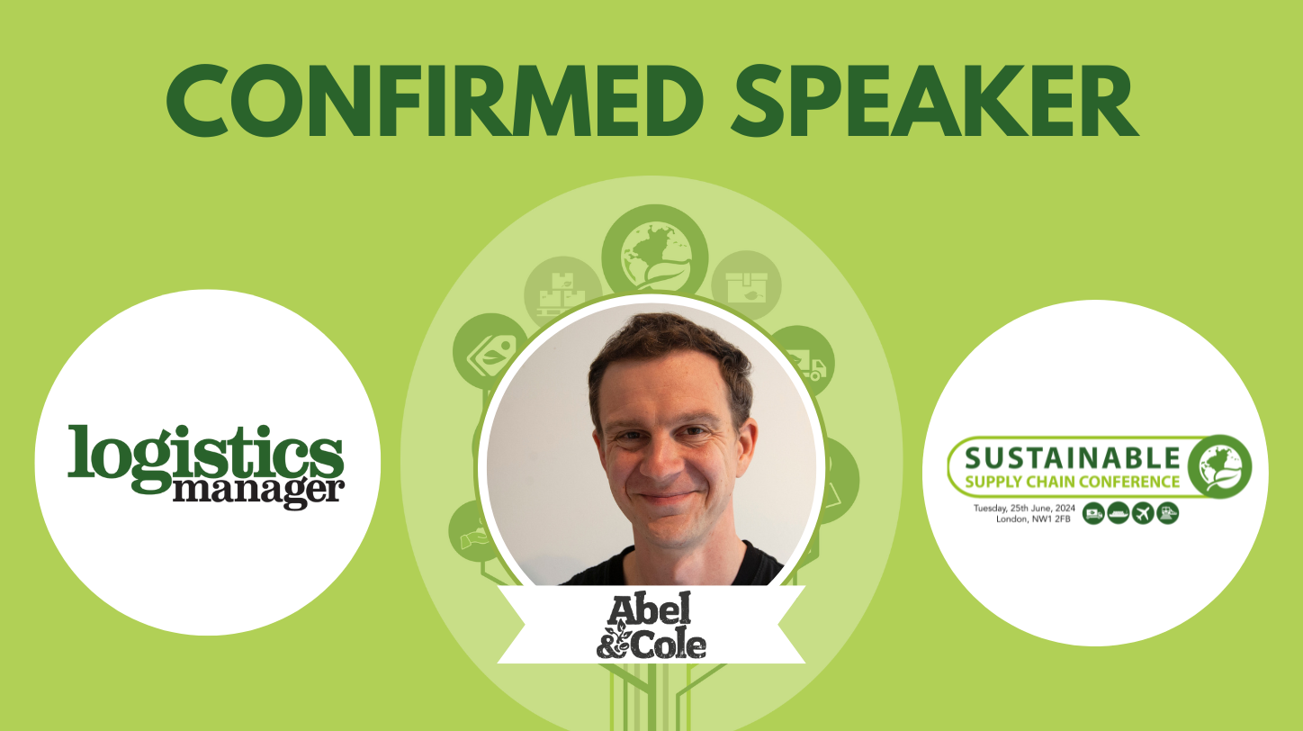 Abel & Cole’s Ed Ayton to speak at Logistics Manager’s Sustainable Supply Chain Conference