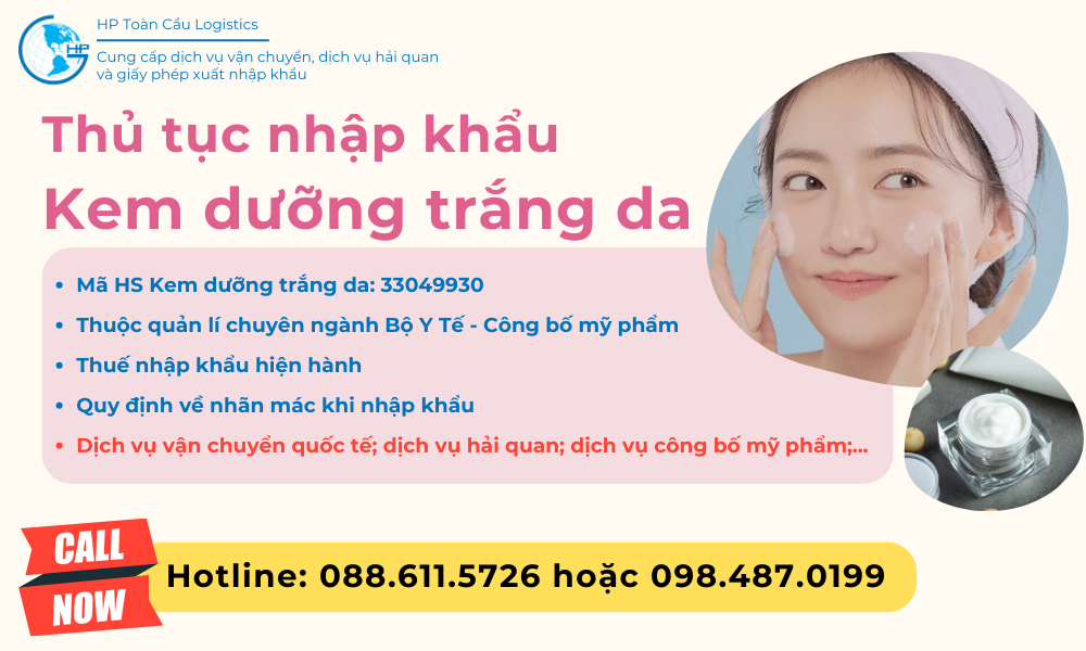 Thủ tục và thuế nhập khẩu Kem dưỡng trắng da