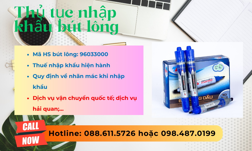 Thủ tục nhập khẩu bút lông