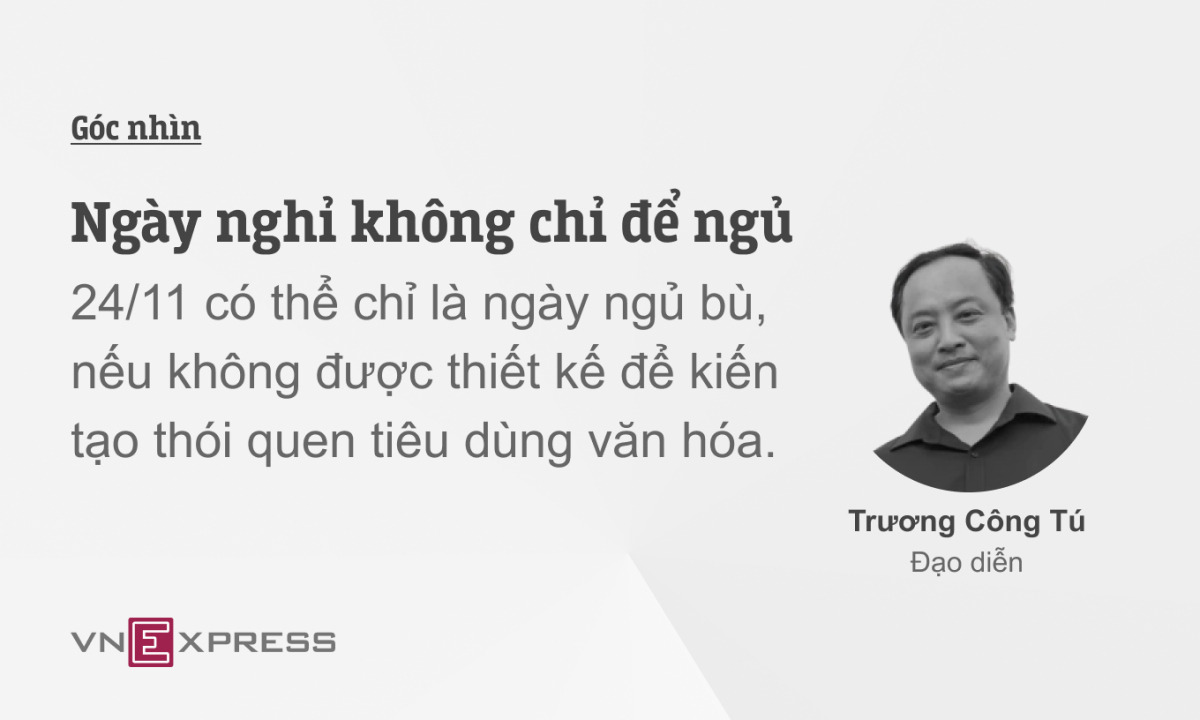 Ngày nghỉ không chỉ để ngủ