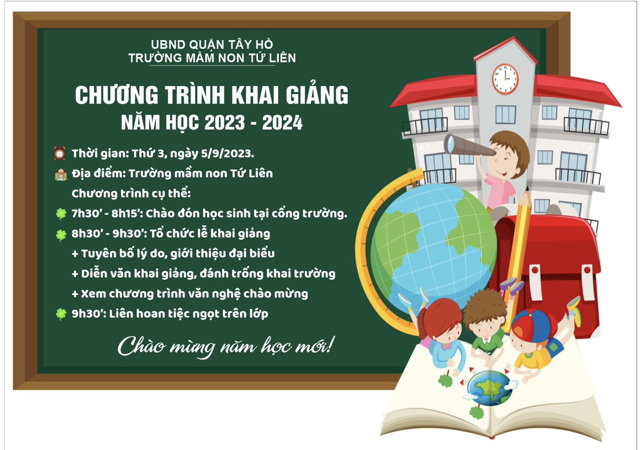 TRƯỜNG MẦM NON TỨ LIÊN TRÂN TRỌNG THÔNG BÁO CHƯƠNG TRÌNH KHAI GIẢNG NĂM HỌC MỚI 2023-2024🎊🎊🎊