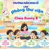 THƯ VIỆN CỦA BÉ BUNNY 8