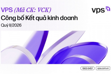 VPS công bố kết quả kinh doanh quý 2/2026