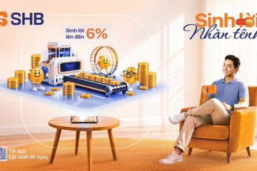 SHB SAHA ra mắt tính năng “Sinh lời nhàn tênh”: Tự động sinh lời tới 6%/năm