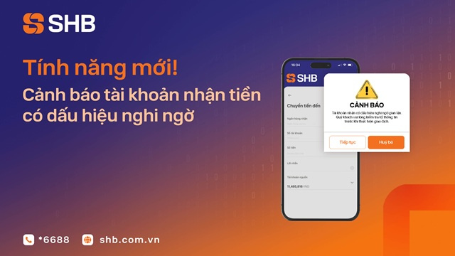 SHB tăng cường bảo vệ khách hàng với tính năng cảnh báo tài khoản nghi ngờ gian lận