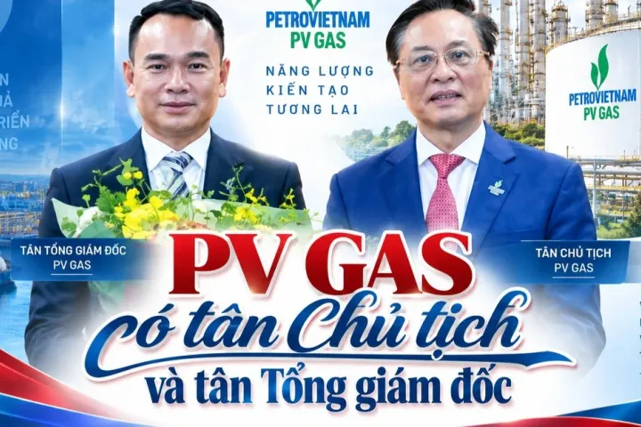 'Đại gia' dầu khí lớn nhất sàn chứng khoán vừa thay Chủ tịch và Tổng giám đốc