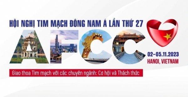 Thông báo và thư mời tham dự Đại hội Tim mạch Đông Nam Á lần thứ 27 (AFCC 2023) (Thông báo số 1)
