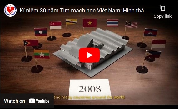 Kỷ niệm 30 năm Tim mạch học Việt Nam: Hình ảnh - Hội nhập - Phát triển
