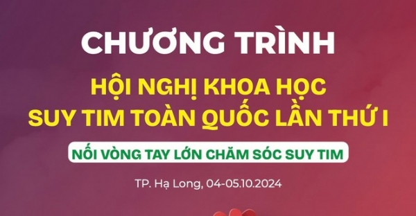 Hội nghị Khoa học Suy Tim Toàn Quốc lần thứ I