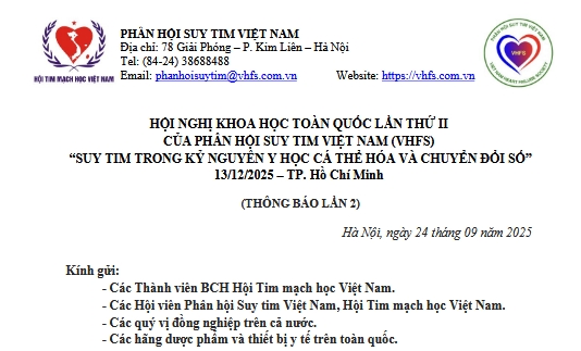 HỘI NGHỊ KHOA HỌC TOÀN QUỐC LẦN THỨ II CỦA PHÂN HỘI SUY TIM VIỆT NAM (VHFS): SUY TIM TRONG KỶ NGUYÊN Y HỌC CÁ THỂ HÓA VÀ CHUYỂN ĐỔI SỐ - 13/12/2025 – TP. Hồ Chí Minh
