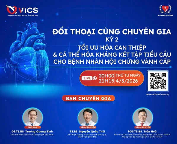 (VICS) - ĐỐI THOẠI CÙNG CHUYÊN GIA | KỲ 2: Tối ưu hóa can thiệp & Cá thể hóa kháng kết tập tiểu cầu cho bệnh nhân hội chứng vành cấp